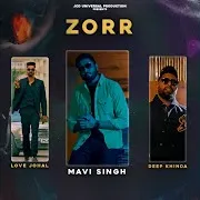 Zorr (Feat. Mavi Singh)
